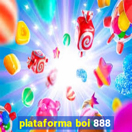 plataforma boi 888